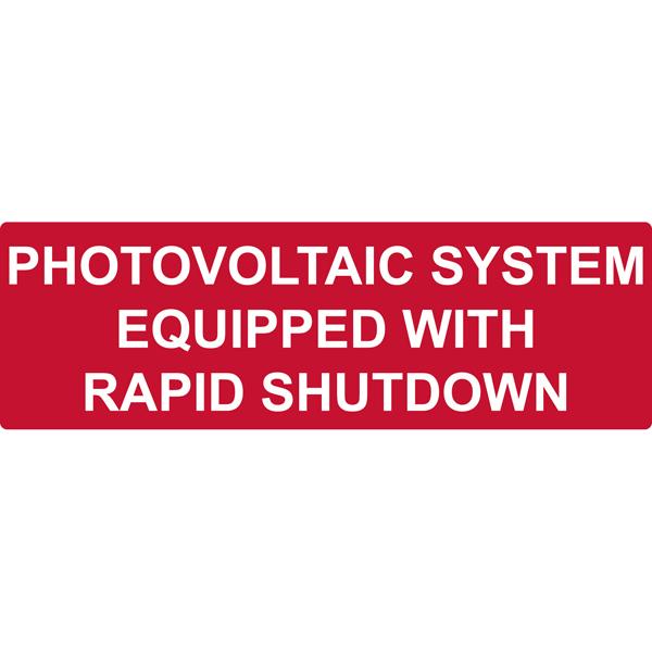 Hellermann 596-00474 Photovoltaic System Rapid Shutdown Label