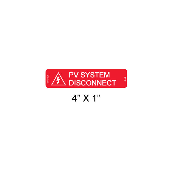 Solar Labels; System Disconnect; 4 L x 1 W In.; Red; 1/4 In.