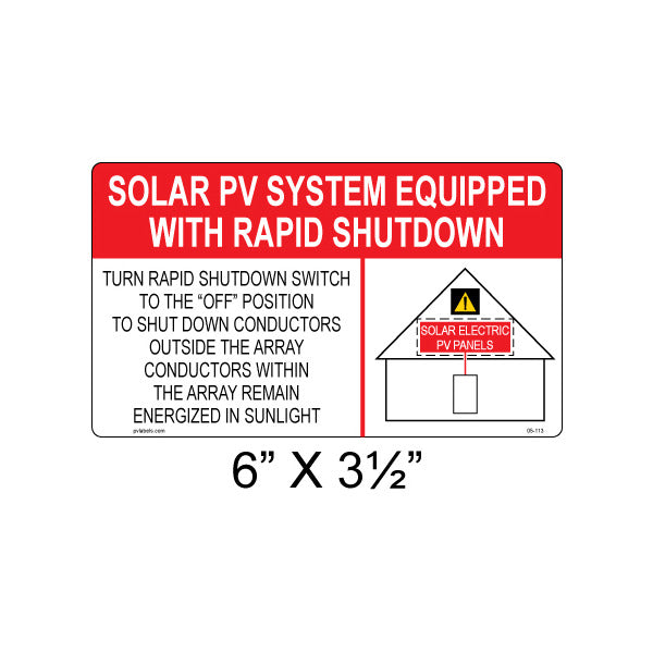 Solar Label; Rapid Shutdown; 6 L x 3-1/2 W In.; Red; 3/8, 3/16 In.