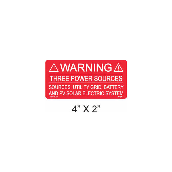 Solar Label; Three Power Sources Warning; 4 L x 2 W In.; Red; 3/16 In.