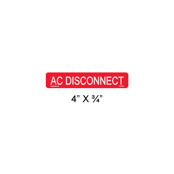 Solar Label; AC Disconnect; 4 L x 3/4 In.; White Letters/Red Background; 3/8 In.